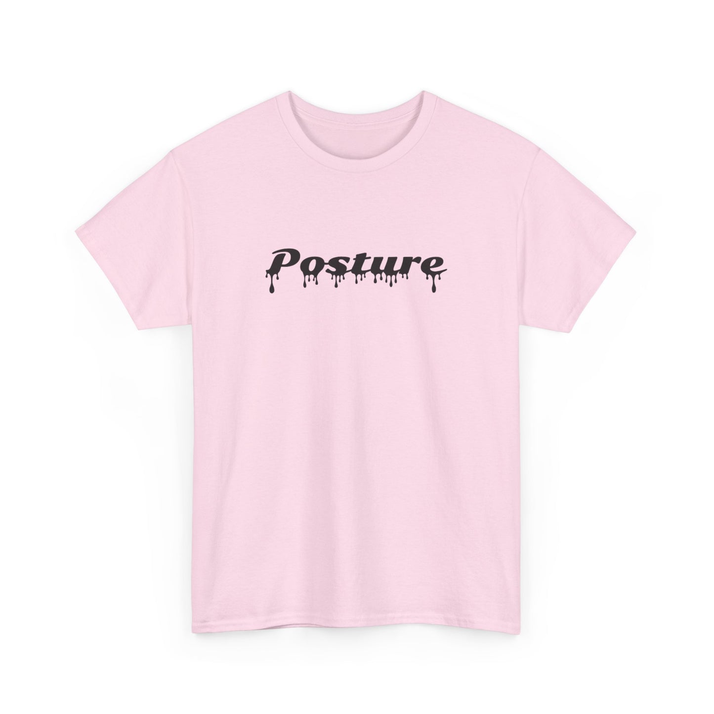 Drip Posture