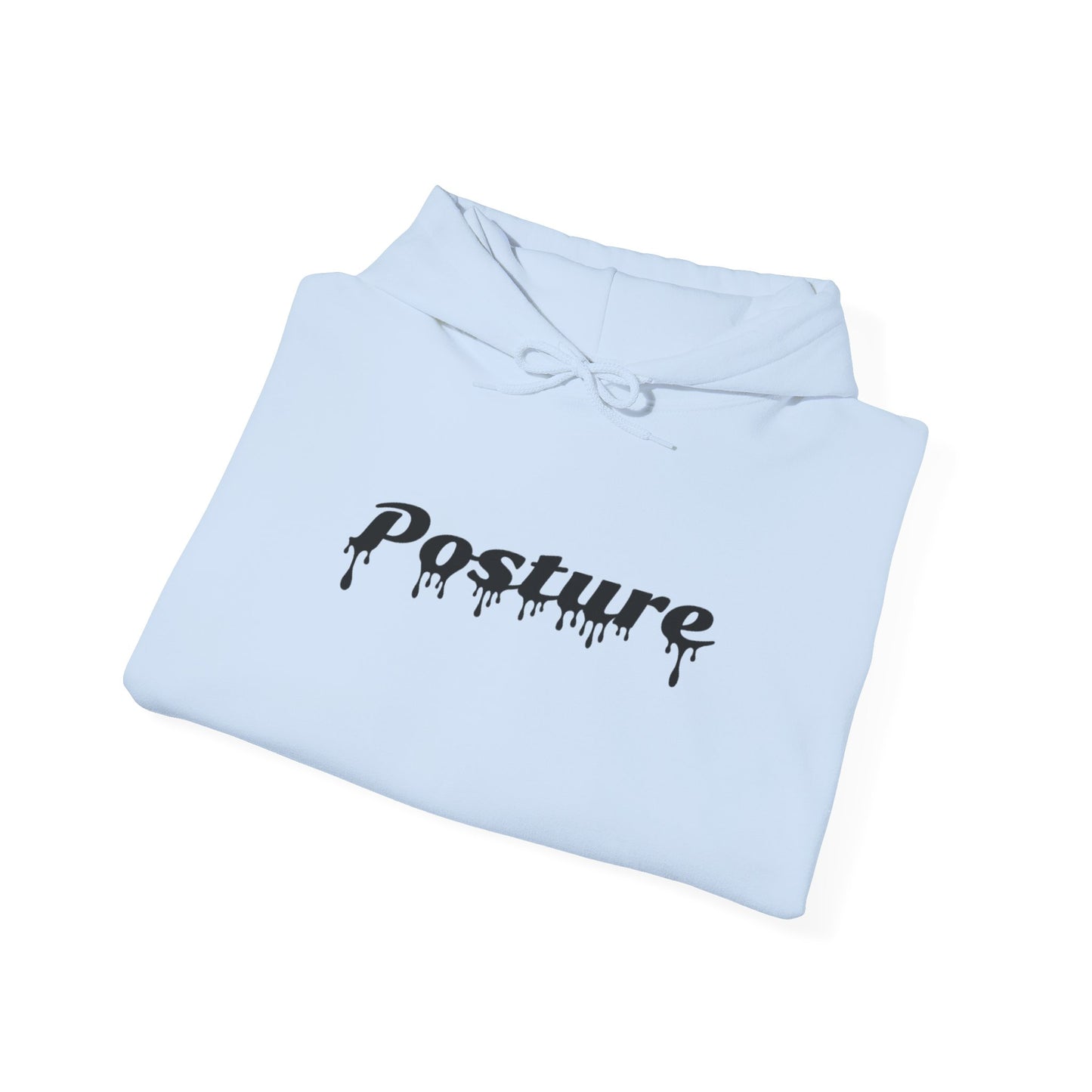 Drip Posture